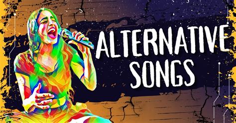 alternative rock songs 2007|apple music alternative songs.